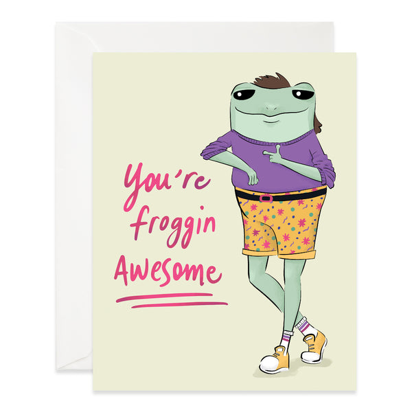 You're Froggin Awesome